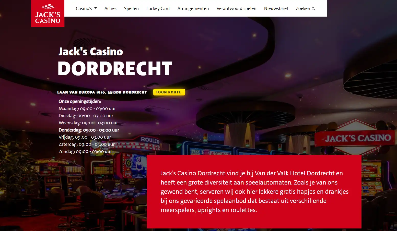 Authentieke weergave van Jack's Casino Dordrecht